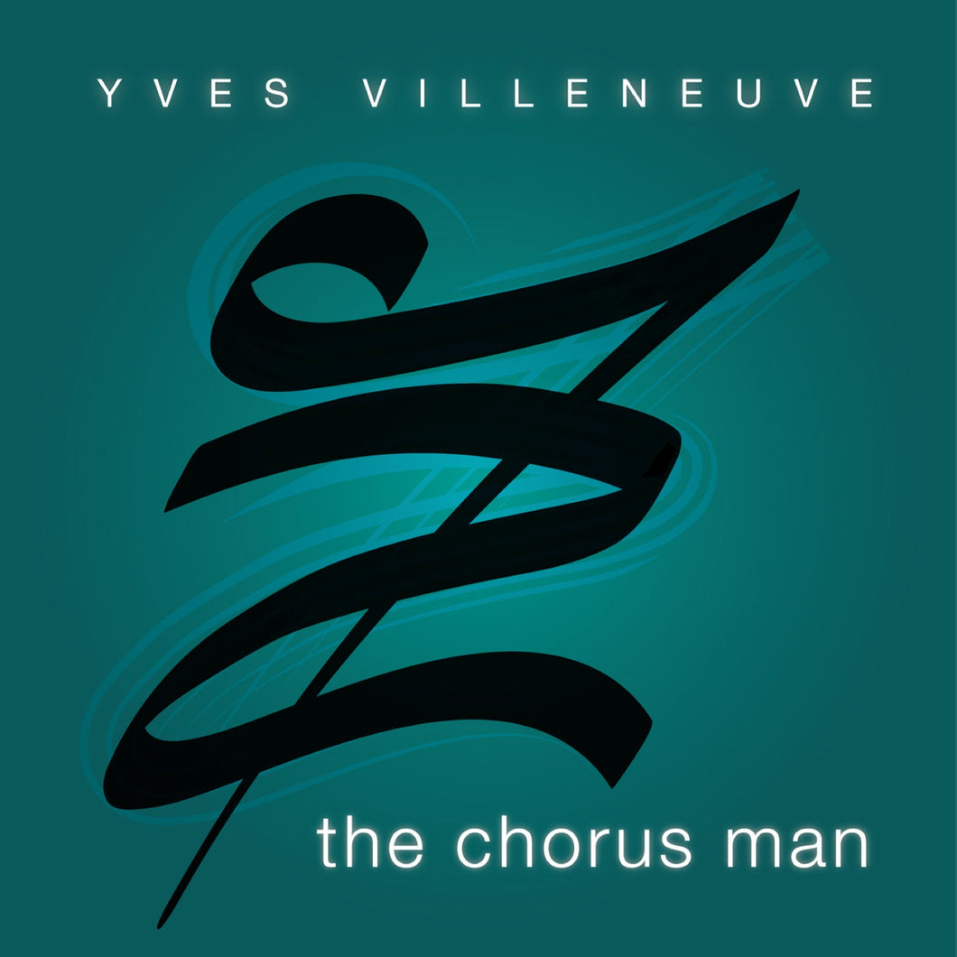 The Chorus Man - Digital Album - No CD